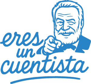 Eres un cuentista